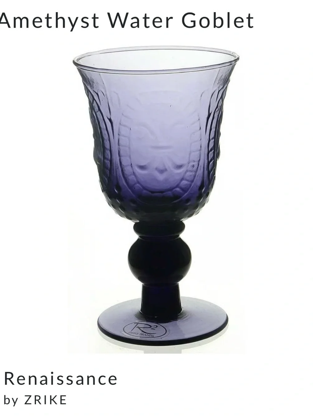 New! RARE! Renaissance by ZRIKE, Set of 4 Water Amethyst Goblets!